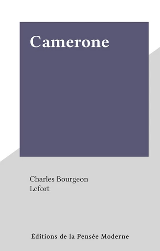 Camerone - Charles Bourgeon - FeniXX réédition numérique