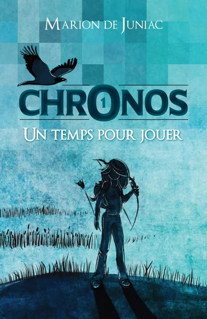 Chronos,  Tome 1 - Marion de Juniac - Librinova