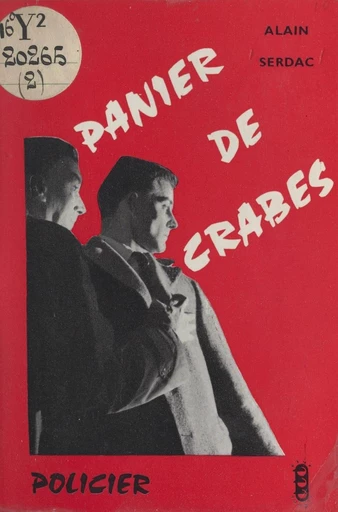 Un panier de crabes - Alain Serdac - FeniXX réédition numérique