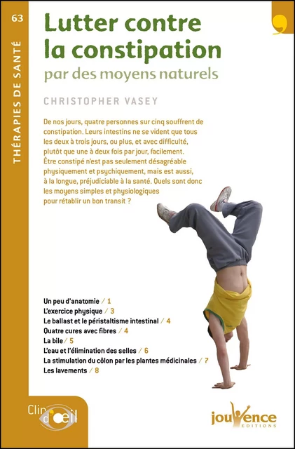 Lutter contre la constipation - Christopher Vasey - Éditions Jouvence