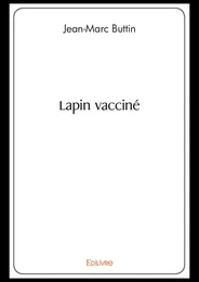 Lapin vacciné