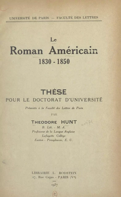 Le roman américain, 1830-1850 - Théodore Hunt - FeniXX réédition numérique