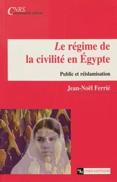 Le régime de la civilité en Égypte