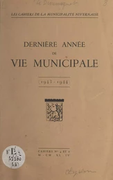 Dernière année de vie municipale