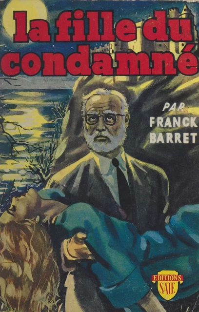 La fille du condamné - Franck Barret - FeniXX réédition numérique