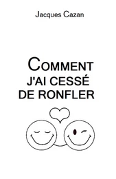 Comment j'ai cessé de ronfler