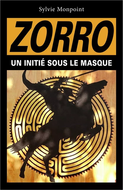 Zorro - Sylvie Monpoint - Librinova