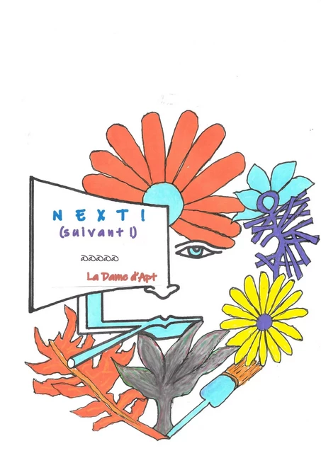 Next ! (suivant !) - La Dame d'Apt - Librinova