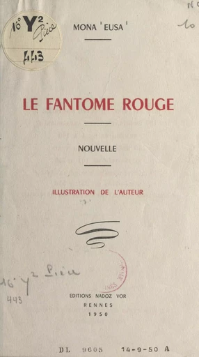 Le fantôme rouge - Mona Eusa - FeniXX réédition numérique