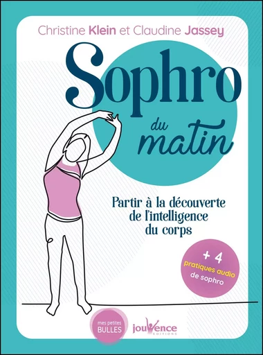 Sophro du matin - Christine Klein, Claudine Jassey - Éditions Jouvence