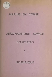 Marine en Corse, aéronautique navale d'Aspretto