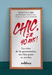 Chic, j'ai 40 ans !