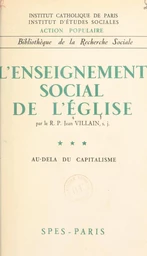 L'enseignement social de l'église (3)