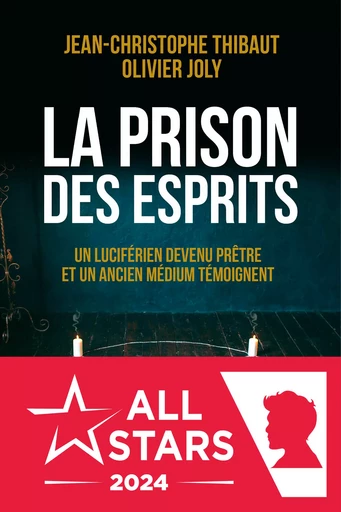 La prison des esprits - Olivier JOLY, Jean-Christophe Thibaud - Éditions Salvator