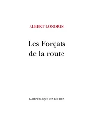 Les Forçats de la route