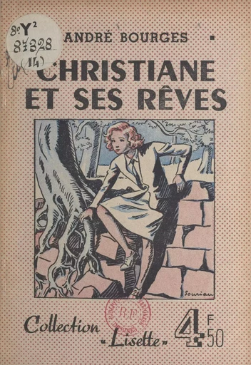 Christiane et ses rêves - André Bourges - FeniXX réédition numérique