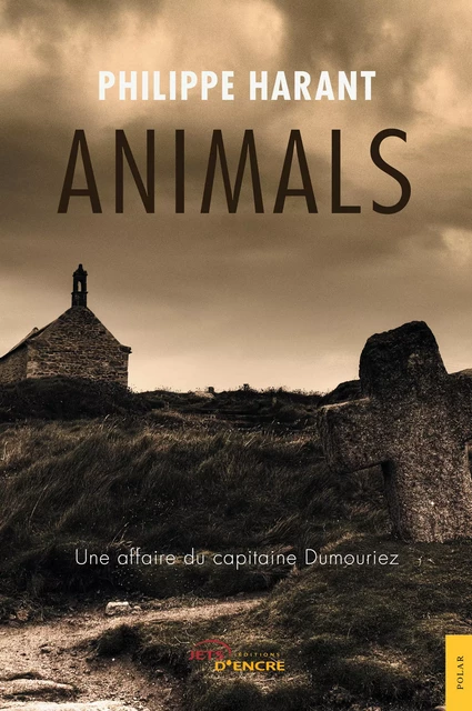 Animals - Philippe Harant - Editions Jets d'Encre