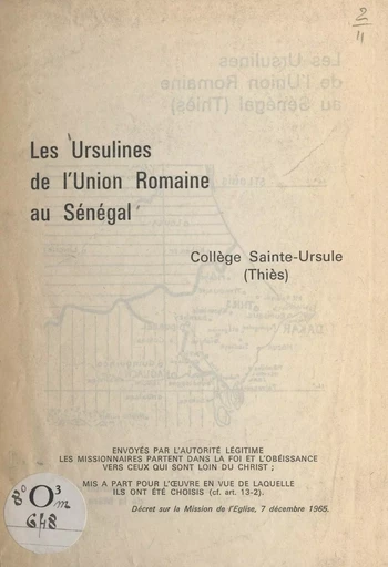 Les Ursulines de l'Union romaine au Sénégal, Collège Saint-Ursule (Thiès) -  Ursulines de l'Union romaine - FeniXX réédition numérique