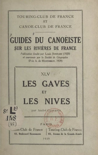 Guides du canoëiste sur les rivières de France (45) - André Claverie - FeniXX réédition numérique