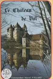 Le château de Val