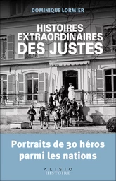 Histoires extraordinaires des Justes