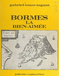 Bormes la bien-aimée