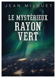 Le Mystérieux Rayon Vert