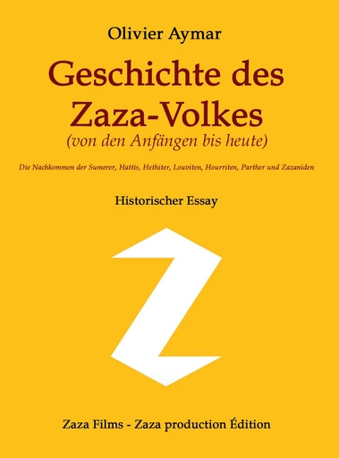 Geschichte des Zaza-Volkes - Olivier Aymar - Oaristys Édition