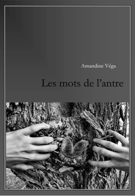 Les Mots de l'antre - Amandine Véga - Librinova