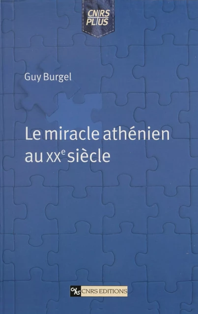 Le miracle athénien au XXe siècle - Guy Burgel - CNRS Éditions via OpenEdition