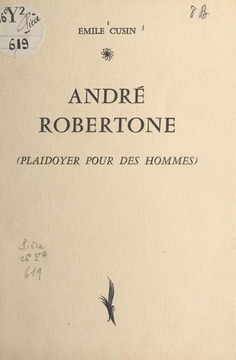 André Robertone - Émile Cusin - FeniXX réédition numérique