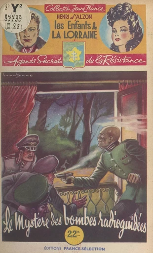 Le mystère des bombes radioguidées - Henri d'Alzon - FeniXX réédition numérique