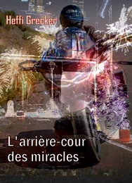 L'Arrière-cour des miracles