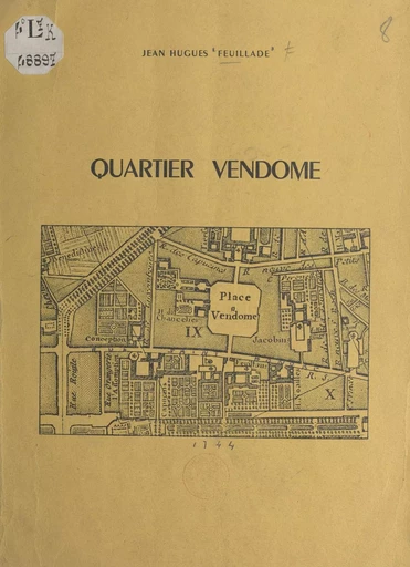 Quartier Vendôme - Jean-Hugues Feuillade - FeniXX réédition numérique