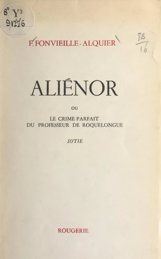 Aliénor - F. Fonvieille-Alquier - FeniXX réédition numérique