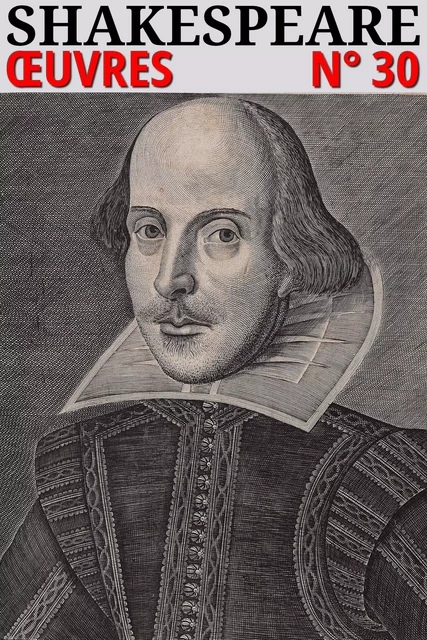 William Shakespeare - Oeuvres complètes - William Shakespeare - lci-eBooks