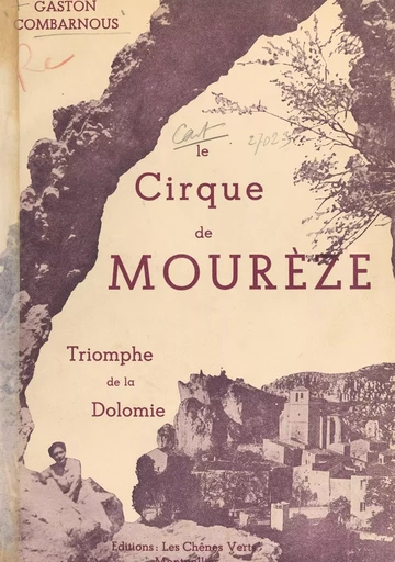 Le cirque de Mourèze - Gaston Combarnous - FeniXX réédition numérique