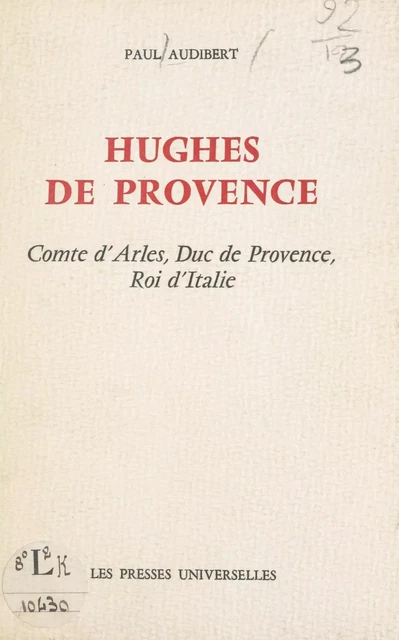 Hughes de Provence - Paul Audibert - FeniXX réédition numérique