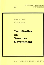 Two Studies on Venetian Government