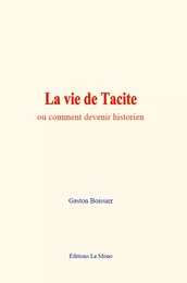 La vie de Tacite