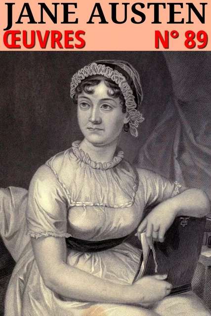 Jane Austen - Oeuvres - Jane Austen - lci-eBooks