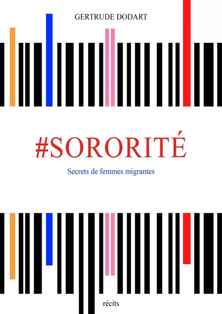 #sororité - Gertrude Dodart - Librinova