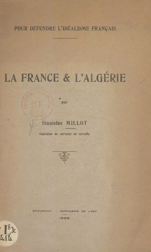 Pour défendre l'idéalisme français - Stanislas Millot - FeniXX réédition numérique