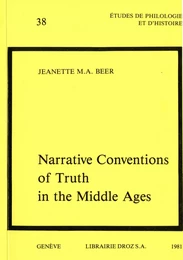 Narrative Conventions of Truth in the Middle Ages