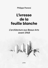 L’Ivresse de la feuille blanche