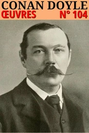 Conan Doyle - Oeuvres