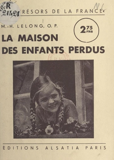 La maison des enfants perdus - Maurice-H. Lelong - FeniXX réédition numérique