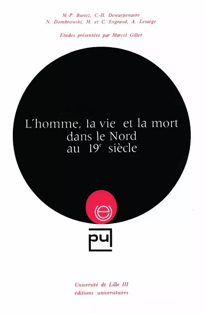 L’homme, la vie et la mort dans le Nord au 19e siècle -  - Presses Universitaires du Septentrion