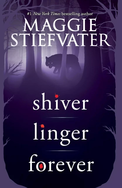 Shiver Trilogy (Shiver, Linger, Forever) - Maggie Stiefvater - Scholastic Inc.