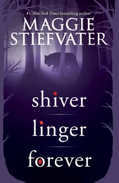 Shiver Trilogy (Shiver, Linger, Forever)